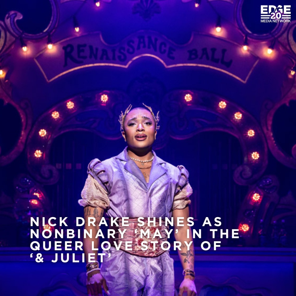 Nick Drake is lighting up the stage as May in “& Juliet”! ⁠
⁠
This reimagined “Romeo and Juliet” with a queer twist tells a story of self-discovery and love with a pop-music soundtrack. ⁠
⁠
From “I Kissed a Boy” to heartfelt moments, Drake’s role brings representation and joy to LGBTQ+ audiences everywhere.⁠
⁠
?️ Save and share this post.⁠
? Tap our link in bio to read more⁠
? @EDGEmedianetwork