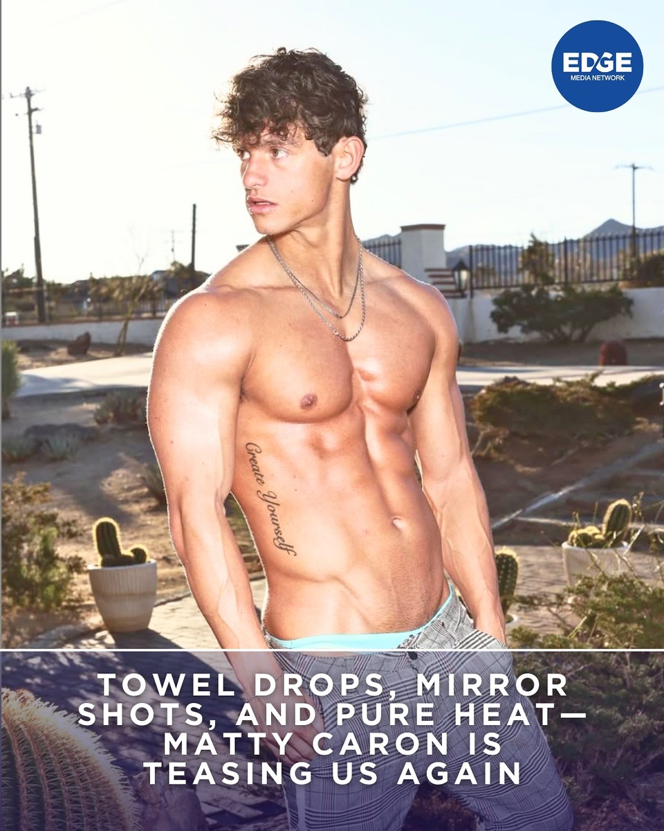 @mattycaron_ isn’t just taking selfies—he’s committing acts of seduction. ?? ⁠
⁠
Whether he’s flexing those carved-to-perfection abs, teasing just enough towel slip to leave us begging, or flashing that dangerously confident smirk, this man knows his effect. ⁠
⁠
And honestly? We’re helpless against it.⁠
?️ Save and share this post.⁠
? Tap our link in bio to read more⁠
? @EDGEmedianetwork⁠
?: @mattycaron_