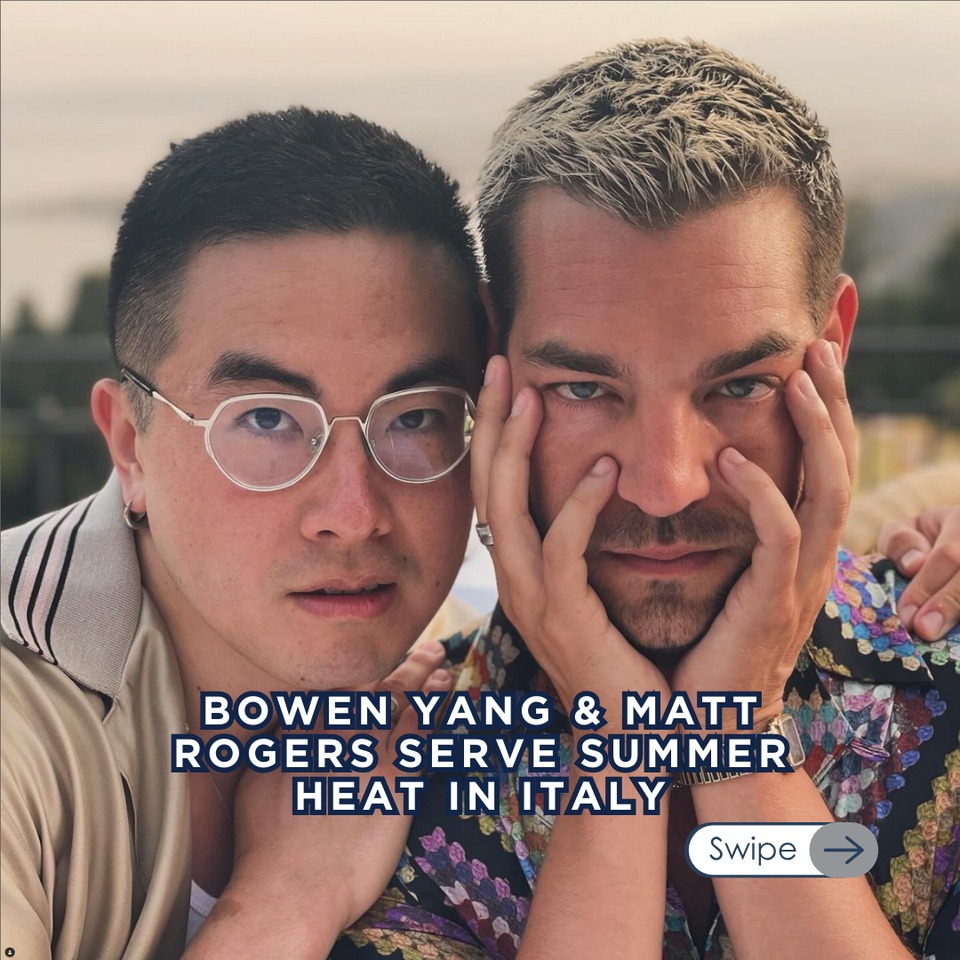 Bowen Yang and Matt Rogers' Italian Adventure⁠
⁠
@fayedunaway and @mattrogerstho, hosts of "@lasculturistas," are living their best lives on a summer trip to Italy. ⁠
⁠
Bowen shared stunning photos on Instagram, including a playful speedo snap on a boat and sightseeing adventures with friends.⁠
⁠
Matt showed off his new bleach blond haircut while enjoying the water. ⁠
⁠
Their posts are filled with humor and gorgeous Mediterranean vibes. ⁠
⁠
Check out their fun and fabulous trip! ??✨ ⁠
⁠
?️ Save and share this post.⁠
? Tap our link in bio to read more⁠
? @EDGEmedianetwork⁠
?: @fayedunaway @mattrogerstho