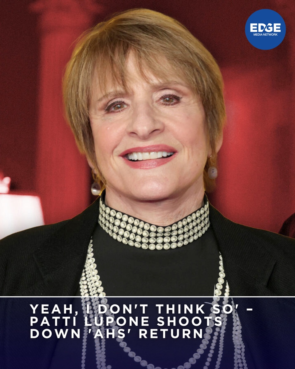 Patti LuPone heard “American Horror Story: Season 13” and said absolutely not, babe. ⁠
⁠
When asked if she'd return to the FX fever dream for another round of haunted wigs and unhinged monologues, she shut it down faster than a bad understudy—“Yeah, I don't think so.” ⁠
⁠
And in true LuPone fashion, she added shade, speculation, and zero regard for anyone's fragile fan hopes. ⁠
⁠
Between her and Jessica Lange both giving hard passes, it looks like Ryan Murphy's horror girl gang reunion might be dead on arrival. ⁠
⁠
?️ Save and share this post.⁠ ⁠
? Tap our link in bio to read more⁠ ⁠
? @EDGEmedianetwork⁠