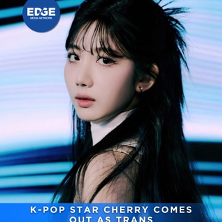 Cherry (formerly Ryujin of Jwiiver) just came out as transgender—and she’s shining.⁠
⁠
“This isn’t a hobby, it’s my life.” ? Watching her live that truth is everything.⁠
⁠
?️ Save and share this post.⁠
? Tap our link in bio to learn more.⁠
? @edgemedianetwork⁠
⁠
#ProudOfCherry #KPop #TransJoy