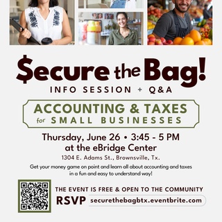 Join us for Secure the Bag!, a hands-on info session designed for #smallbusiness owners and aspiring entrepreneurs.Learn practical and easy to understand #accounting tips and tax strategies straight from the pros at BML.⁠
⁠
RSVP: https://securethebagbtx.eventbrite.com (link in bio)⁠
⁠
Whether you’re running a small panadería, a pop-up, or your own LLC, this session will break down the numbers so you can understand your money.⁠
⁠
Where: eBridge Center, 1304 E. Adams St., Brownsville⁠
When: Thursday, June 26⁠
Time: 3:45 – 5:00 PM⁠
⁠
This is made for people who are new to the game or for those who need a refresher. This is your chance to boost your financial know-how and ask the questions you've been holding back.⁠
⁠
Space is limited, so don’t miss out—secure your spot and secure the bag!