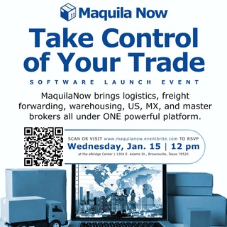 One of our local businesses is launching a new software solution! Join us for the official launch of MaquilaNow, an innovative SaaS platform designed to revolutionize cross-border logistics.

Wednesday, January 15, 2025
12pm
at the eBridge Center

Discover how MaquilaNow simplifies the complex world of international trade by bringing together logistics, freight forwarding, warehousing, US and MX brokers, and master brokers—all on one seamless platform.

What to Expect:
• An exclusive demo of the MaquilaNow platform
• Insights into how it can transform your supply chain and operations
• Networking opportunities with industry professionals

Whether you're a business owner, a logistics expert, or simply curious about the future of cross-border trade, this event is for you!

Spaces are limited. RSVP: https://maquilanow.eventbrite.com (link in bio)
