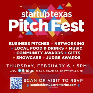 ? Join us for the Startup Texas Pitch Fest, where local startups that have completed the AdvanceUp acceleration program will take the stage to showcase their innovative ideas to a panel of esteemed judges.

✨ RSVP: https://sutpitchfest25.eventbrite.com (link in bio)

Thursday, Feb. 6 • 5pm
1304 E. Adams St., Brownsville, Texas | eBridge Center

This exciting evening will feature:
• Business Pitches
• Networking Opportunities
• Local Food & Drinks
• Music
• Community Awards
• Startup Showcase
• Judge Awards

Celebrate entrepreneurship, connect with the region's thriving startup ecosystem, and be part of an unforgettable evening of innovation and creativity.

Thanks to our partners at @brownsvillecic, @utrgv_ecc, @greaterbrownsville, and @ebridgecenter for making this possible.