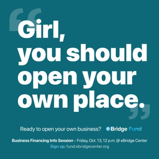 If your customers are asking for it, it may be time to open your own place... 

Join us at the eBridge Fund business financing information session this coming Friday, October 13, at noon and learn more about how your business can access up to $100,000 in funds to grow to the level of your dreams.