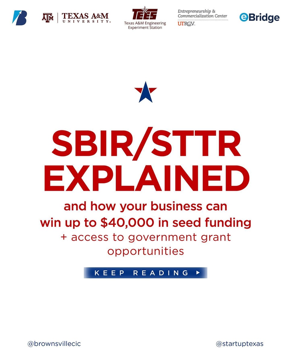StartUp Texas, in collaboration with the Brownsville Community Improvement Corporation (BCIC) and the Texas A&M Engineering Experiment Station (TEES), invites you to join the SBIR/STTR Innovation Competition!

With $330,000 in funding, expert mentorship, and access to growth opportunities, your promising business concept can turn into a thriving venture in the field of software development, green tech, biotech, and more. Read through the whole post to learn more about eligibility.

The deadline to apply has been extended to August 24th! Apply today: http://startuptexas.com/accelerator (link in bio)

–

More information about SBIR/STTR:

SBIR (Small Business Innovation Research) and STTR (Small Business Technology Transfer) are programs funded by the U.S. government to encourage innovation among small businesses. They're meant to promote growth in technology and research, and here's how they work.

SBIR:
• Phase I - Feasibility Study: Small businesses can apply for funding to explore whether their innovative idea is possible. This is like the experimental stage, where they test whether the concept works.
• Phase II - Development and Scaling: If the idea proves feasible, they can get more funding to develop it further and start producing it on a larger scale.
• Phase III - Market Entry: This phase involves making the product available to the public, but government funding typically stops here. Businesses need to find other resources to market and sell their product.

STTR:
STTR is similar to SBIR but requires collaboration with a research institution. The STTR program can provide support if you have a promising idea but need expertise from a university or other research entity.

Both programs are competitive, meaning you must apply and be selected among other applicants. The idea is to bridge the gap between having an innovative idea and getting it to market. They help small businesses take risks on new and exciting technologies that might not otherwise have a chance.