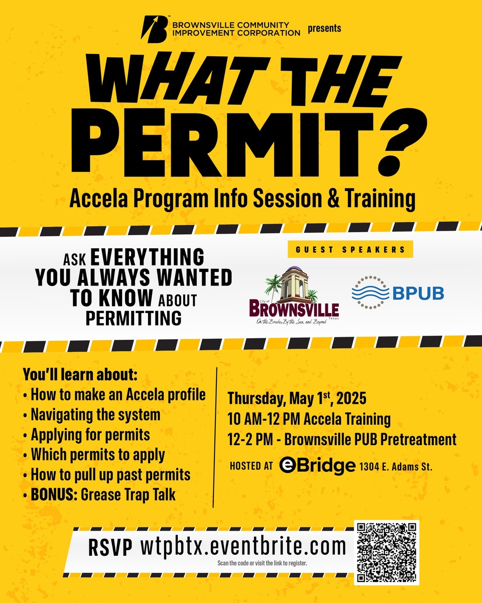 What the Permit? Permitting doesn’t have to be confusing – in fact, there's a simple way to approach it.

Join us for a free, in-person info session and training to learn how to navigate the @btxrgv Accela Citizen Portal—plus a deep dive into @bpubofficial Pretreatment Program and grease trap compliance.

RSVP required: https://wtpbtx.eventbrite.com (link in bio)

Thursday, May 1, 2025
10 AM – 12 PM | Accela Training (City of Brownsville)
12 – 2 PM | Pretreatment Overview (Brownsville PUB)

Hosted at eBridge Center for Business & Commercialization
1304 E Adams St, Brownsville, TX

Free & open to the public

This session is tailored to small business owners, contractors, or residents of the City of Brownsville looking to start a project. It will walk you through the key steps to simplify the permitting process and avoid common mistakes.
