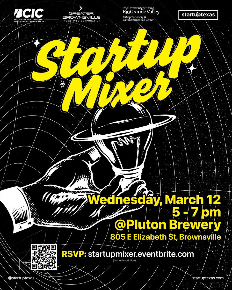 Join us for the Startup Mixer at @plutonbrewingcompanytx presented by @startuptexas, an opportunity to connect with fellow entrepreneurs, past and present accelerator participants, and emerging founders in the Rio Grande Valley startup ecosystem.

Wednesday, March 12, 2025 • 5 - 7 pm
Pluton Brewery – 805 E Elizabeth St, Brownsville, TX 78520

RSVP: http://startupmixer.eventbrite.com (link in bio)

Hosted at Pluton Brewing Company – a Startup Texas success story and past competition winner – this event is all about celebrating innovation, fostering community, and expanding the local startup ecosystem in a relaxed, welcoming environment.

Made possible by @brownsvillecic (BCIC), @greaterbrownsville (GBIC), and @utrgv_ecc.
