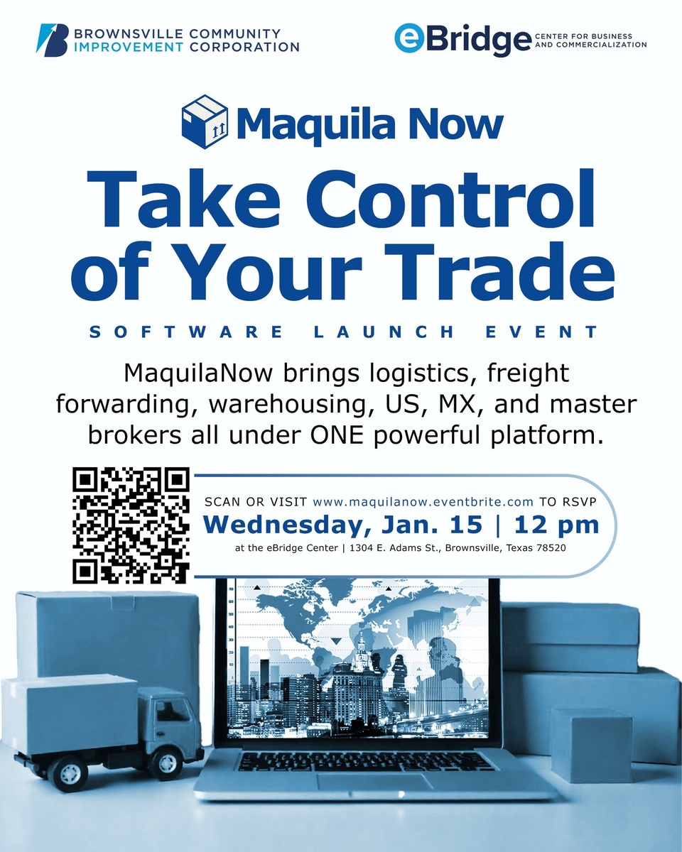 One of our local businesses is launching a new software solution! Join us for the official launch of MaquilaNow, an innovative SaaS platform designed to revolutionize cross-border logistics.

Wednesday, January 15, 2025
12pm
at the eBridge Center

Discover how MaquilaNow simplifies the complex world of international trade by bringing together logistics, freight forwarding, warehousing, US and MX brokers, and master brokers—all on one seamless platform.

What to Expect:
• An exclusive demo of the MaquilaNow platform
• Insights into how it can transform your supply chain and operations
• Networking opportunities with industry professionals

Whether you're a business owner, a logistics expert, or simply curious about the future of cross-border trade, this event is for you!

Spaces are limited. RSVP: https://maquilanow.eventbrite.com (link in bio)