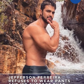 @jeffferreira22 is the reason your screen feels hotter by noon. ⁠
⁠
Born in Brazil, now roaming NYC like a walking torso with a passport, he’s never more than ten feet from a body of water or a dangerously low waistband. ⁠
⁠
The hair is soft, the stare is aggressive, and the shorts are legally questionable. ⁠
⁠
If you’re looking for modesty, go elsewhere—this page doesn’t even own pants. ⁠
⁠
?️ Save and share this post. ⁠
? Tap our link in bio to read more ⁠
? @EDGEmedianetwork ⁠
?: @jeffferreira22