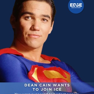 Dean Cain says he wants to personally join ICE. This isn’t satire. This is what happens when the “hero” turns. ⁠
⁠
?️ Save and share this post. ⁠
? Tap our link in bio to read more ⁠
? @edgemedianetwork ⁠
⁠
#DeanCain