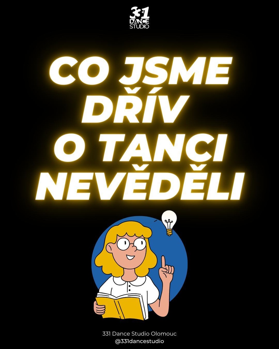 💡 Co jsme dřív o tanci nevěděli? 😊⁠
⁠Pro více info swajpni doleva 👈⁠ ⁠
⁠
Tyto věci jsi o tancování možná nevěděl/a. Ani my ne. Některé z nich jsme tušili, ale pravdu ukázala až více než desetiletá zkušenost. Deset let, během kterých jsme vychovali přes 1600 tanečníků a tak trochu i sami sebe. Některé z poznatků jsou totiž docela překvapivé 😃⁠
⁠
✳️ Každý se naučí tancovat, mnoho tanečníků to ale vzdá těsně před cílem ⁠
✳️ Být úspěšný tanečník není to stejné jako být dobrý tanečník ⁠
✳️ O tom, jestli bude tanečník úspěšný, rozhodnou rodiče ⁠
✳️ Kamarádi jsou na tancování to nejlepší a to nejhorší zároveň ⁠
✳️ O tom, jak rychle se tanečník zlepšuje, nerozhodují lekce v taneční škole ⁠
⁠
Jestli se ti tento příspěvek líbí ⤵️⁠
⁠
❤️ dej mu lajk ⁠
✍️ napiš do komentářů svoje postřehy⁠
💟 sdílej ho⁠
🏷 sleduj @331dancestudio ⁠
⁠
Nebo si s námi přijď rovnou zatancovat ⤵️⁠
⁠
✅ Taneční lekce v Olomouci: ⁠
👉 www.331.cz/olomouc 👈⁠
⁠
✅ Taneční lekce v Praze:⁠
👉 www.331.cz/praha 👈⁠
⁠
#331dancestudio #olomouc #olomouc_city #olomouccity #tanecolomouc #tanec #tance #tanecniskola #tanecnistudio ⁠
#olomoucity #danceolomouc #volomouci #kamvolomouci #olomouclife #tancovani #tanecni #taneční #tancuj #czechdance #czechdancers #czdance #czdancers #tanecnitipy #tipyprotanecniky #jaknatanec #tanecniskupina #tanecnitrenink #tanecnitreninky #tanecnikurz #tanecnikurzy ⁠
