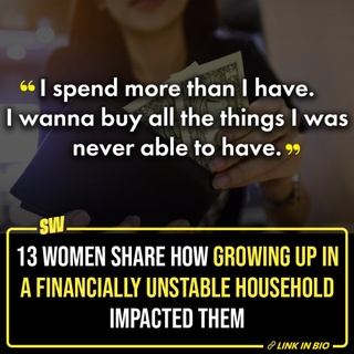 To an extent, money does buy happiness. Those who say it doesn't have probably never had to struggle to pay the bills. The truth is that there is a significant relationship between socioeconomic status and mental health. 

And a Reddit thread where women have shared how growing up in a financially unstable household impacted them is proof.

Click the Link in Bio to know more.

#SWEditDesk #finance #womenexperience