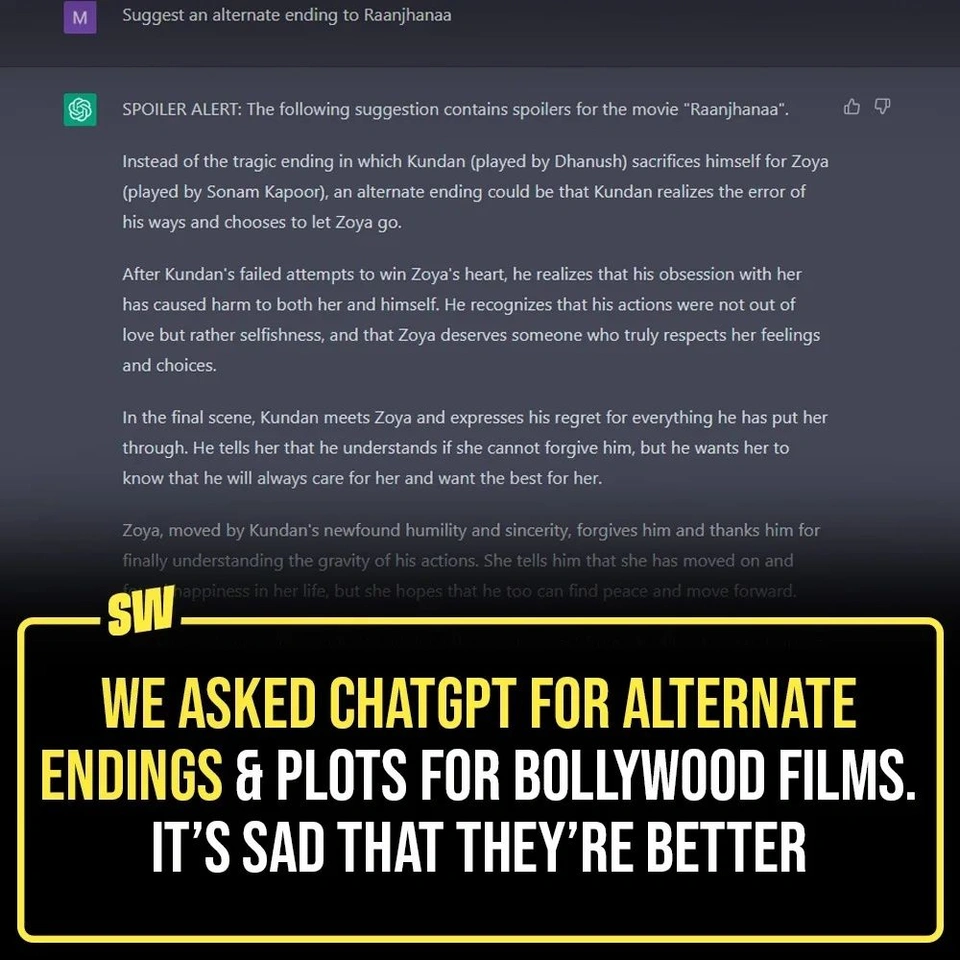 There’s no denying that the Hindi film industry has a lot of scope for improvement. And let’s just face it, we aren’t dissing someone’s work, but we also cannot glorify something that lacks effort or is just plain problematic. Sadly, Bollywood hasn’t always paid attention to this. But hey, AI is doing great work these days, no?
So, we asked ChatGPT for alternate endings & plots for Bollywood films.

Tap the link in the bio to know how well AI understood the assignment!