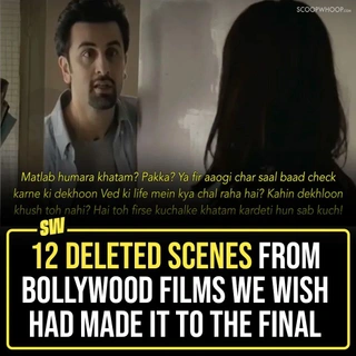 One divine truth about art is that the final output is almost always different from the original drafts; it has to be. But sometimes, those edited-out portions are just too good to accept that they were abandoned. Such is the case of deleted scenes from our favourite Bollywood movies. Tap the link in our to take a look!