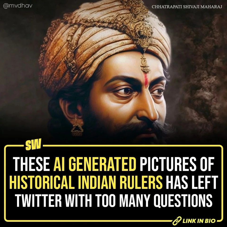 We spend most of our time wondering. And these days, AI is generating almost everything we’ve wasted our time imagining. Which is, well, very cool. Now, a Twitter user, Madhav Kohli (@mvdhav )used AI to generate pictures of historical Indian rulers. Madhav shared pictures that look lifelike and netizens have a lot of questions! Tap the link in our bio to take a look at them and let us know what do you think!