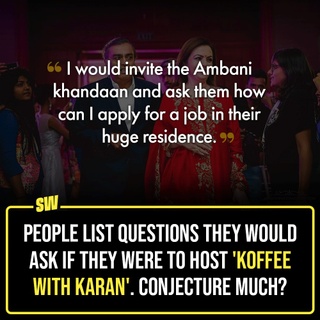 Koffee With Karan has one thing in common throughout its 8 seasons – the sizzling and interesting questions. From revealing secrets about their dating lives to talking about their future projects, these questions disclose a lot about our favourite celebrities. There have been times in the show where we were like “oh, why didn’t the host ask another question to this celebrity?”. So, we decided to fullfil their wishes. We asked people about the interesting questions they would ask the celebrities if they were hosting the chat show. Click the link in the bio to read further.

#SWEditDesk #KoffeeWithKaran