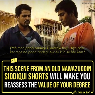 Nawazuddin Siddiqui, who has been grabbing headlines for his recently released film, Tiku Weds Sheru, has come a long way since his initial days in the Hindi film industry. 

His blink-and-miss roles in movies like Sarfarosh, Shool, Munna Bhai MBBS, and Black Friday say it all. 

Years later, Nawazuddin Siddiqui shot to fame with Anurag Kashyap’s series, Gangs Of Wasseypur in which he shouldered the second part of the franchise. 

Speaking of his work, Nawazuddin Siddiqui once made us realize the real value of our degrees in one of his short films. And its scene will make you look for yours. Tap the link in our bio to take a look at this comedic yet hard-hitting scene!

#SWEditDesk #Entertainment #BollywoodCelebs #NawazuddinSiddiqui #RecycleMind