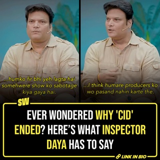 It was the year 1998. TV channel Sony was premiering a new Indian police television show unbeknownst to the legacy it was about to create. It was CID. Watching ACP Pradyuman, Sr. Inspector Abhijeet, and Sr. Inspector Daya and their adventures became a habit for an entire generation of audience for 21 long years. 

CID was the big pop culture breakthrough for Indian TV. Each new investigation brought a sense of all-enveloping mystery as the viewers grew accustomed to watching the crew and their antics almost every day. It's been over five years since the show concluded, but 'Kuch toh gadbad hai, Daya' still manages to invoke a familiar sense of belongingness and opens the memory gate.

But why did CID end? Why did the show with a stature as big as that meet an abrupt end? Well, the answer's not all too simple, given it did not die because the show was running out of ideas or the actors did not wish to continue. The actual explanation is a bit more complicated, and as it turns out, the seeds to bring a 'forced' end to the superhit show were sown two years before its final episode aired.

Click the Link in Bio to know what Inspector Daya had to say.

#SWEditDesk #CID #InspectorDaya #acppradyuman 

✍: @sabharwalvas