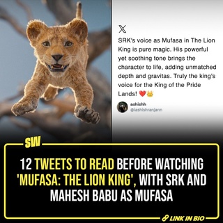 If you want to see what ‘Mufasa: The Lion King’ means, go in front of your nearest theater just to witness the sheer enthusiasm of the kids there. Though it’s not just the kids, you can also see adults queuing up outside theaters for their ‘inner child’. To add to the excitement, Shah Rukh and Mahesh Babu have lent their voices as Mufasa in the Hindi and Telugu dub respectively. We have compiled some of the reactions from Twitter for the movie so you can decide whether to book your tickets for ‘Mufasa: The Lion King’.

@soumyasekhardas

[ Mufasa , Lion King , Simba , SRK , Shah Rukh Khan , Mahesh Babu ]

#SWEditDesk