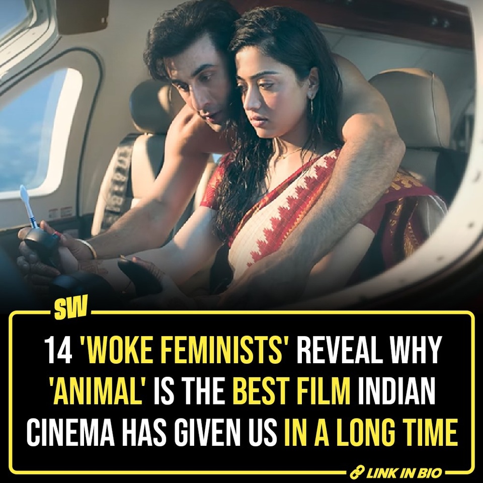 Siding with popular belief, we agree that 'Animal' may just be one of the greatest movies to have graced Indian cinema in a while. I mean, it is surely the more superior and the more important one from the weekend that also saw the release of Vicky Kaushal's Sam Bahadur. Ranbir Kapoor (the actor) is at his best, of course. Then, the movie also delivers what it promises from the trailer - meaningful violence, high standards for masculinity, and utmost respect for women.

And because movies are just movies, just fiction, just for entertainment, and they don't have any societal implications on anyone at all, and also because Sandeep Reddy Vanga's film has the highest of regards for women, 14 'woke feminists' reveal why Animal is the best movie ever. Click the Link in Bio to read the responses.

#SWEditDesk #Animal #AnimalMovie #RanbirKapoor