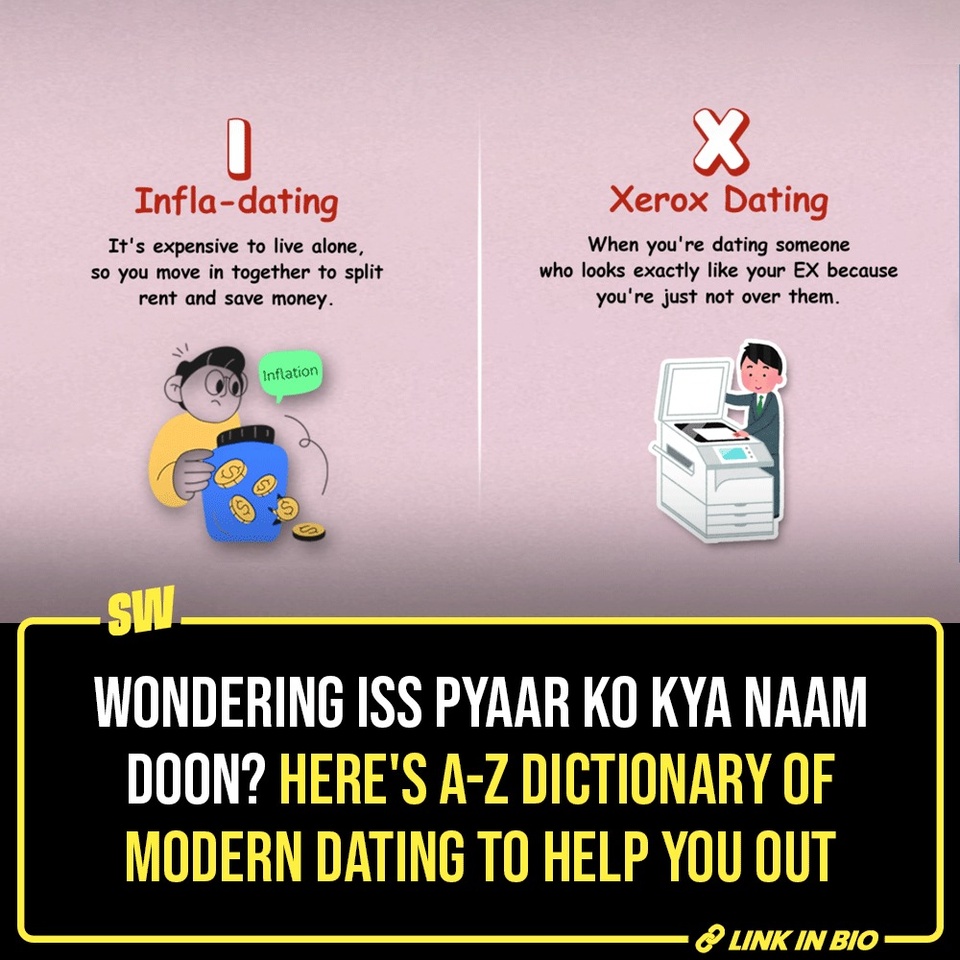 No, not ALL modern relationships are toxic. But lately, many terminologies describing different flavours of relationships have erupted behind the mask of dating trends. If you think ghosting was the worst, wait till you realise people actually do something called ‘Vulturing’ or ‘Zombieing’ because they have an emotional range of a teaspoon. Reminded you of your EX?

Since this is Valentine’s Week, and most love stories are doomed anyway, we have created an A-Z dictionary on modern dating trends. Sadly, most of them are horrifying. Click the Link in Bio to check it out, though we hope you don't relate to any.

#SWEditDesk #ValentinesDay #ModernDating #relationship #datingtrends 

✍: @sabharwalvas