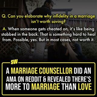 As much as we'd like to believe that matches are made in heaven, they work beautifully only when it's a partnership between equals. Love that is not backed by an equal amount of effort and respect from both ends may not be able to withstand the test of time. A marriage counsellor on Reddit did an AMA last month giving opinions on marriages, common issues among couples, infidelity, and more. 

Click the Link in Bio to take a look.

✍: @sabharwalvas 

#SWEditDesk #MarriageCounsellor #Relationship #AMA