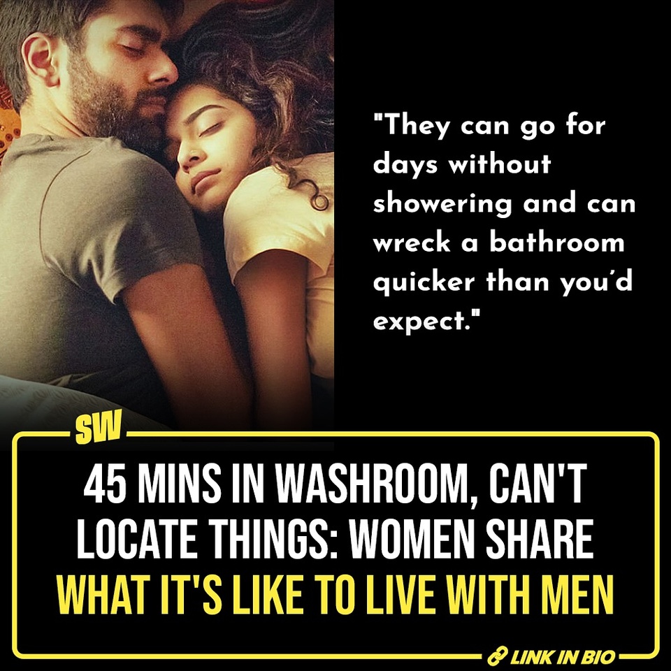 What’s it like to share your daily life with a guy you don’t know anything about? Turns out whether they are one’s husband, friend, or just a roommate, men across the board share some common quirks. And when you look at the specific habits women have, the two fall on the opposite ends of the house they live together in. Click the link in the bio and check out the oddly humorous yet baffling things they do that leave the women around them in plain wonder.

@parulrajwanshi writes.

[ Men Habits , Women Roommates , Reddit ]

#SWEditDesk