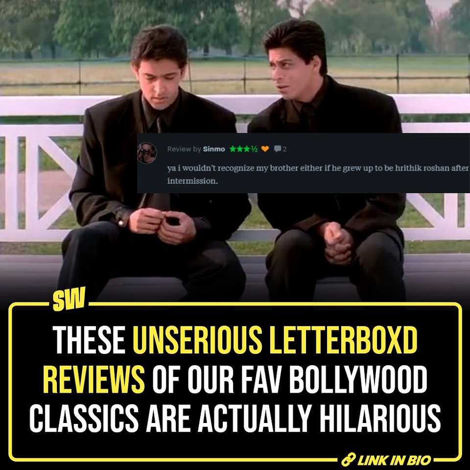 Bollywood movies are crazy, amusing, and filled with the best twists. Parallely, the Letterboxd reviews are no less than whimsical, out-of-the-box, and silly, making them an absolute delight to read and share. Check out the silly reviews of some of our classic Bollywood favorites and share them with your friends too!

@notsopreet 

[Bollywood, Letterboxd, Reviews, Funny]

#SWEditDesk