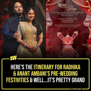 It's happening! The pre-wedding celebrations of Radhika Merchant and Anant Ambani officially begin today, and the grandiose visuals have already appeared on the Internet. In the previous weddings from the Mukesh Ambani universe, there have been budgets surpassing hundreds of crores, a musical invitation box in the name of a card, a private Beyonce concert, and other magnificent things the rest of us can only dream of. 

This time, the celebrations will be held from March 1 to 3 in Jamnagar, Gujarat. Rihanna, who is scheduled to be performing at the event, and other prominent guests like Mark Zuckerberg, Adam Blackstone, and several Bollywood celebrities have already marked their arrival. Click the Link in Bio to check out the itinerary for the event

#SWEditDesk
