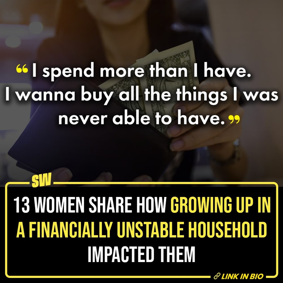To an extent, money does buy happiness. Those who say it doesn't have probably never had to struggle to pay the bills. The truth is that there is a significant relationship between socioeconomic status and mental health. 

And a Reddit thread where women have shared how growing up in a financially unstable household impacted them is proof.

Click the Link in Bio to know more.

#SWEditDesk #finance #womenexperience