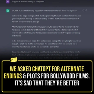 There’s no denying that the Hindi film industry has a lot of scope for improvement. And let’s just face it, we aren’t dissing someone’s work, but we also cannot glorify something that lacks effort or is just plain problematic. Sadly, Bollywood hasn’t always paid attention to this. But hey, AI is doing great work these days, no?
So, we asked ChatGPT for alternate endings & plots for Bollywood films.

Tap the link in the bio to know how well AI understood the assignment!