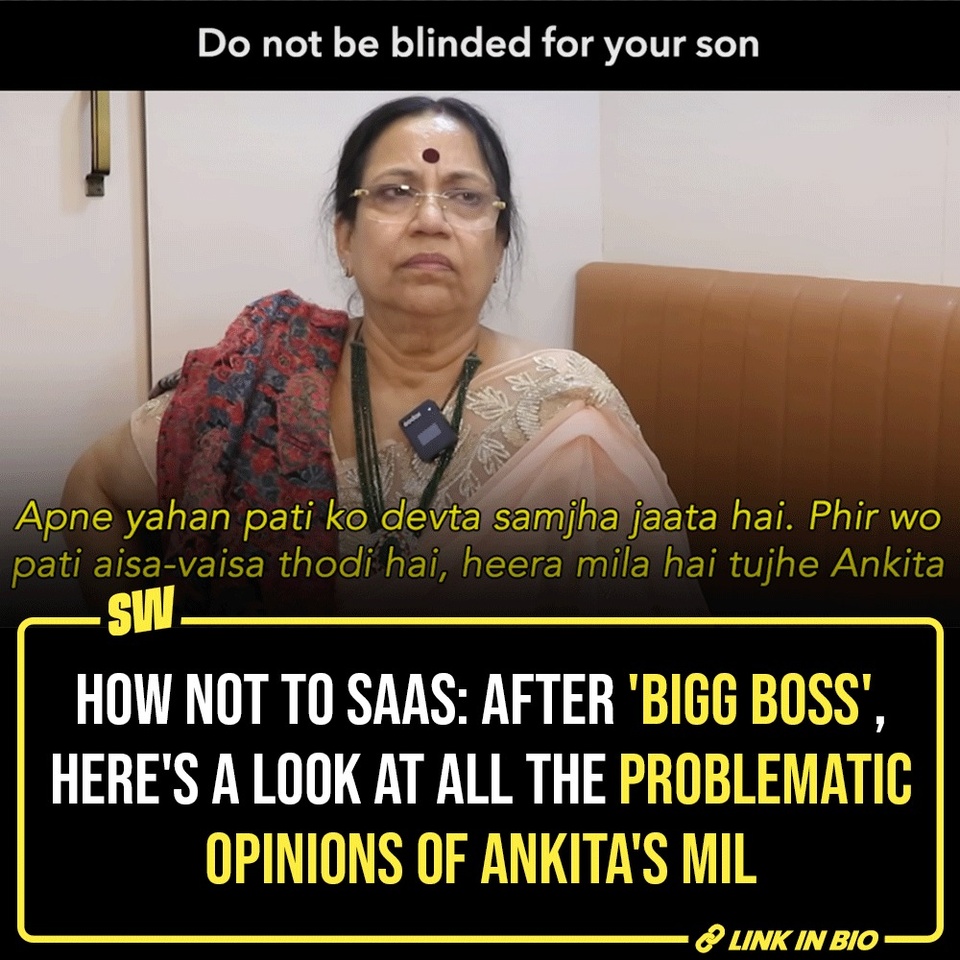 Even if you didn’t follow Bigg Boss, you know who Vicky’s mother is. You know her, because she loves to share. At this point, it looks like giving interviews is her hobby. It would’ve been nice and fun, if giving interviews only meant talking. Vicky’s mother or Ankita’s mother-in-law or Ranjana Jain, however you like to address her, is the saas we hear stories about. In all her interviews, the common theme comes down to blaming Ankita for everything wrong that exists in this world.

#SWEditDesk

@manyailawadi