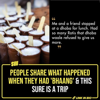 This article does not promote irresponsible consumption of bhaang. Please aim for moderation for your safety and that of others.

Holi is definitely about colours and good food, but it’s also a lot about bhaang. You see, bhaang is more of an experience than a thing you do. It definitely adds to the fun, and festivals become more festive if you just get to be you. There’s a reason that most Holi songs talk about bhaang. So, what we are trying to say is, it’s something a lot of people do – and without judgement, it’s normal to consider experiences. Especially when you’re also considering having some yourself.

#SWEditDesk

@manyailawadi