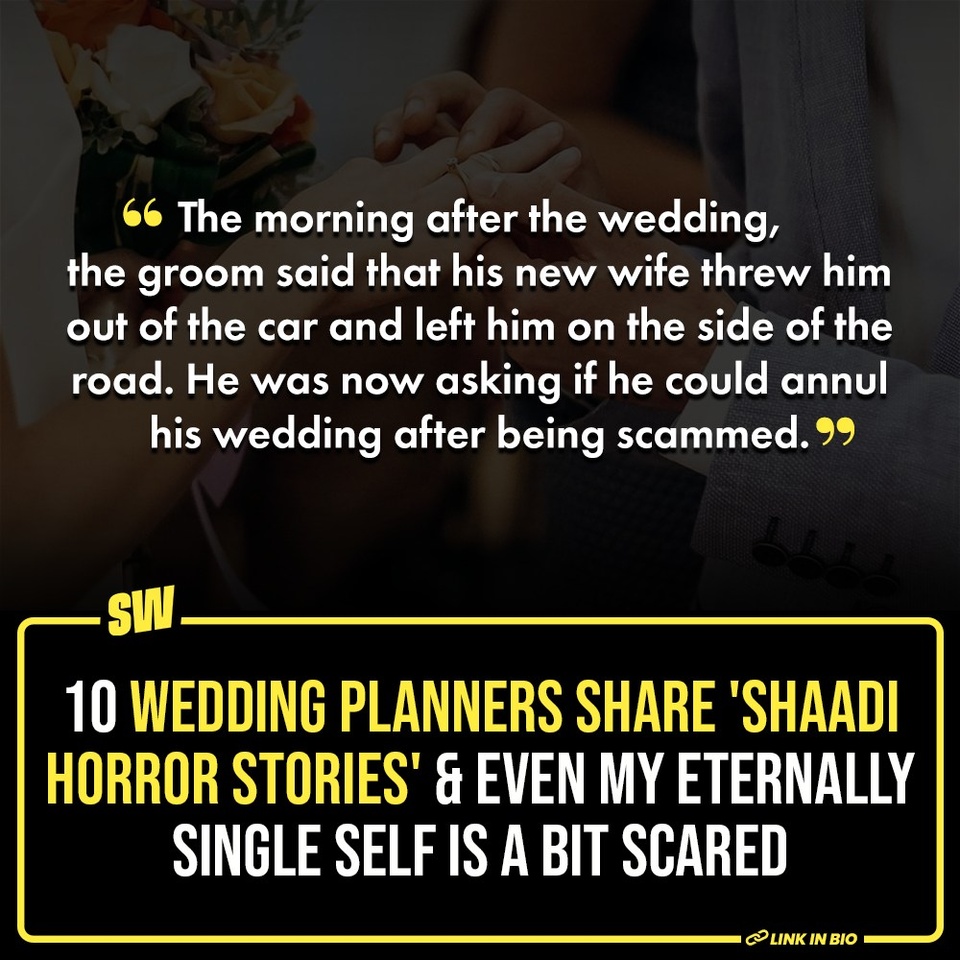 Undoubtedly, weddings are one of the toughest things to plan. Be it selecting the clothes, choosing a venue or deciding on which cuisines to serve, everything needs extra attention and care, especially while picking the wedding planners.

The wedding planners, who ensure everything is perfect during the functions, also hold many secrets and horror stories about the wedding industry. In several threads, they spilled the beans and we compiled them for you. Click the link in the bio to read more.

#SWEditDesk

@aaliyahjainx