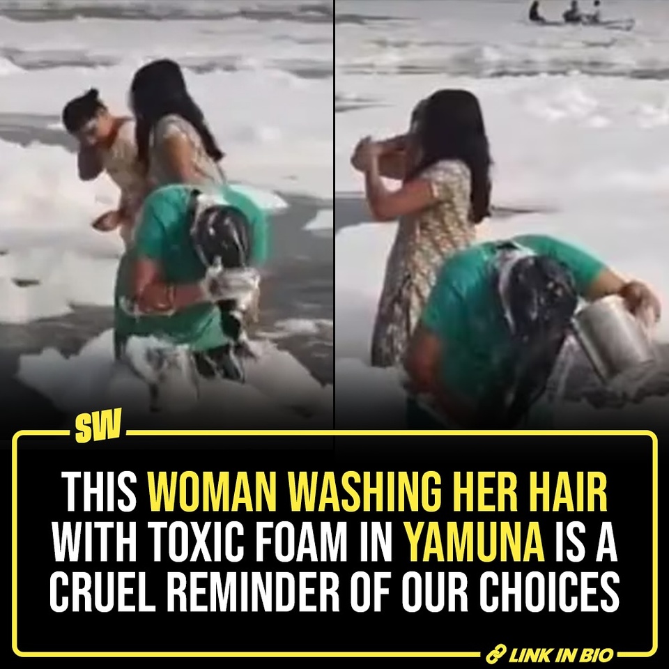 In a recent viral video, a woman is seen washing her hair with toxic foam in Yamun River during Chaath Puja rituals. While it might appear eccentric, it is a result of years of mismanagement and negligence displayed by us. The Yamuna River is on its deathbed, while we normally carry on with our lives, throwing its responsibility on one another as per convenience. But for how long?

@notsopreet

[Yamuna River, Toxic Foam, Water Pollution, Delhi]

#SWEditDesk