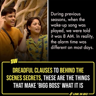 'Bigg Boss' is known for its heated arguments, intriguing tasks and strict rules. There are several lesser-known secrets about the show and the contract clauses of the contestants that are both, interesting and intriguing.

We decided to list these rules and behind-the-scenes secrets that are more fascinating than the show’s weekly raashan tasks. Click the link in the bio to read more. 

#SWEditDesk 

@aaliyahjainx