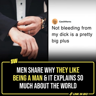 Recently, a Reddit user asked fellow men on r/AskReddit to explain what they like about being a man. The reasons men shared in that thread - no periods, no pregnancy, no shaving, no constant fear of molestation - ultimately ended up revealing the challenges of being a woman. Tap the link in bio to read why men like being a man (or, why they don't want to be a woman). In the most tone-deaf way possible. 

[Reddit, Man, Woman, Online]

#SWEditDesk