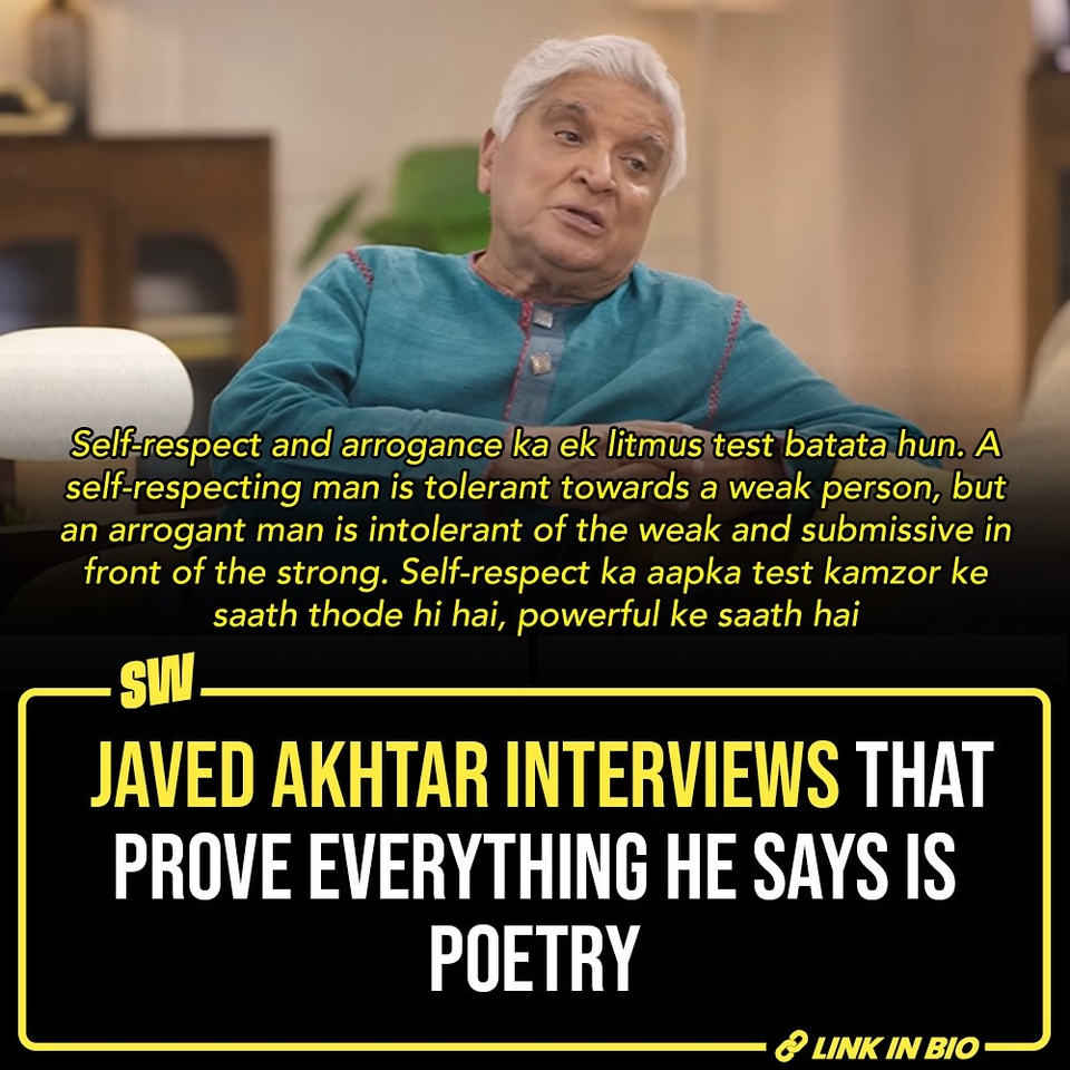 When Javed Akhtar speaks, it feels like words were created so that they could flow to the command of his wand. When he is not making his listeners mesmerized by his poems, he’s presenting life lessons and allegories of the contemporary world with his signature cheeky humor. And that’s poetry in itself. Though a master of words, Javed Akhtar is the epitome of how one can tell the most profound things in the simplest manner. Here’s a list of interview moments of him that not only are the best philosophical advice in life but feel like they are adopted from the best screenplay, written by the best screenplay-writers: Salim-Javed.

@soumyasekhardas 

[ Javed Akhtar , Sapan Verma , Interviews ]

#SWEditDesk