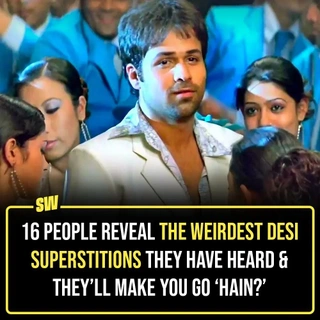 “Ruk jaao, kaali billi ne rasta kaat lia hai.”
“Sab sahi chal raha hai, touchwood.”
We – each desi across the world – has heard this and several other notions in the name of superstitions. In fact, there are as many superstitions – for luck, love and fortunes – in our nation as there are languages. 
In a thread, a bunch of netizens revealed the weirdest superstitions they have ever heard and trust us, the entire thread is quite interesting. 
Tap the link in our bio and take a look!