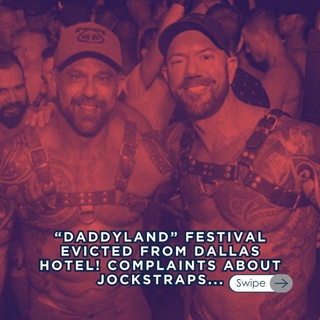 Drama in Dallas! ⁠
⁠
The highly anticipated Daddyland Festival 2024 faced a sudden disruption as the Crowne Plaza Hotel abruptly canceled all remaining events and evicted attendees due to complaints about attire from another group. ⁠
⁠
? Despite the chaos, the festival’s other events continued at different venues, highlighting the resilience and spirit of the LGBTQ+ community. ⁠
⁠
Organizers, @rampartynyc have pledged to make things right for affected guests. ?⁠
⁠
From daring outfits to unexpected cancellations, this year's Daddyland is one for the books.⁠
⁠
?️ Save and share this post.⁠
? Tap our link in bio to read more⁠
? @EDGEmedianetwork⁠
?: @rampartynyc